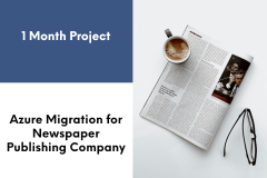 Azure Migration for Newspaper Publishing Company